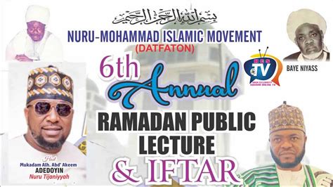 Alhaji Abdul Akeem Adedoyin Host 6th Annual Ramadan Public Lecture