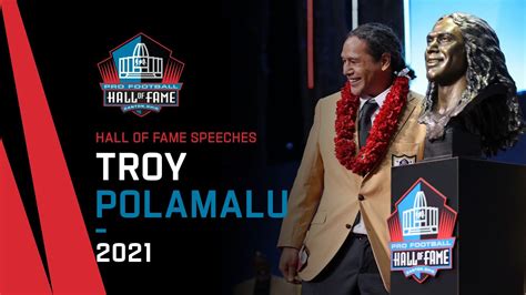 Troy Polamalu Full Hall Of Fame Speech 2021 Pro Football Hall Of Fame
