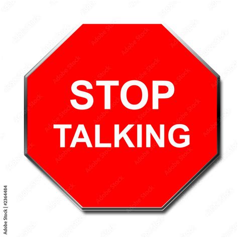 Stop Talking Sign Stock Illustration Adobe Stock
