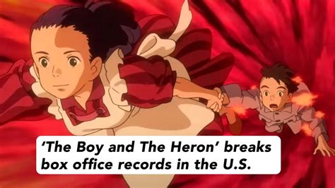 The Boy And The Heron Breaks Box Office Records Youtube