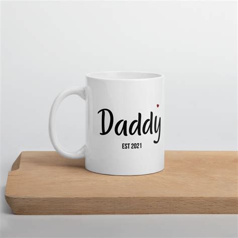 Custom Daddy Est Mug Personalised Daddy Mug Fathers Day Etsy