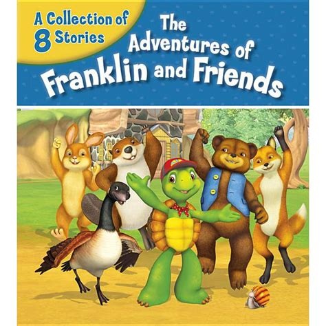 Franklin And Friends The Adventures Of Franklin And Friends A