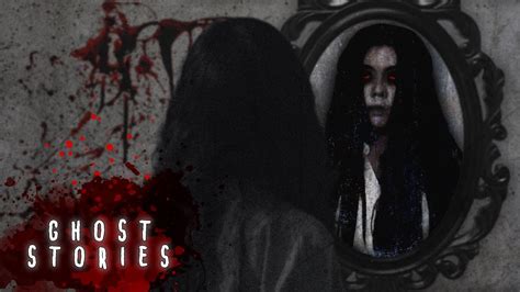 Ghost Stories The Legend Of Bloody Mary Youtube