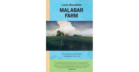 Malabar Farm By Louis Bromfield