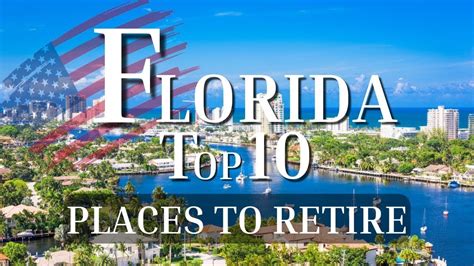 Top 10 Best Places To Retire In Florida 🇺🇸 Youtube