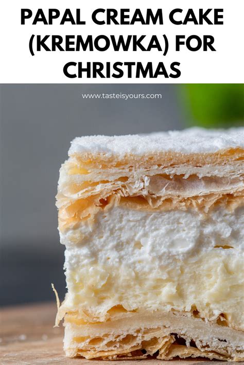 Make an easy christmas dessert and have more time to enjoy with your party guests. Papal cream cake or kremowka. - One of the best Polish ...