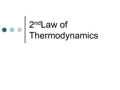 Ppt 2nd Law Of Thermodynamics Powerpoint Presentation Free Download