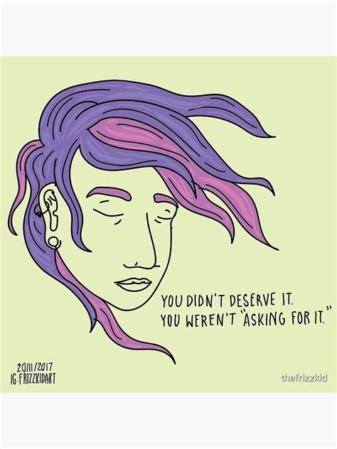 You Didnt Deserve It Poster By Thefrizzkid Redbubble