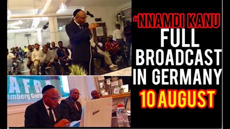 Mazi nnamdi kanu's speech today, the 10th january 2021. Nnamdi Kanu Full Speech and Live Call In Nuremberg Germany ...