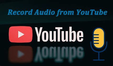 2023 Updated How To Record Audio From Youtube In 5 Ways