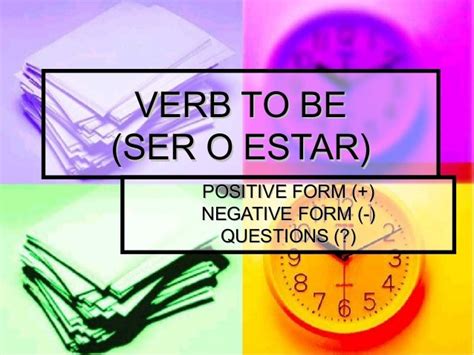 Verb To Be Ser O Estar