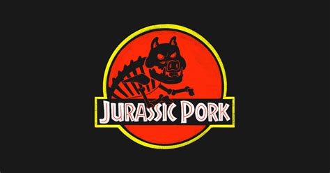 Jurassic Pork Pun Pantry Funny T Shirt Teepublic