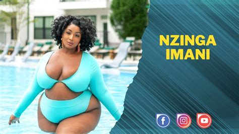 Nzinga Imani American Plus Size Instagram Model Biography Curvy Model Instawiki Youtube