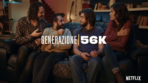 Generazione 56k Netflix Romancecomedy Italia Weo Forum Webseries E