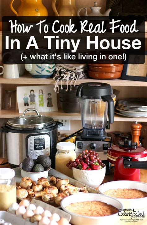 How To Cook Real Food In A Tiny House And What Its Like Living In One