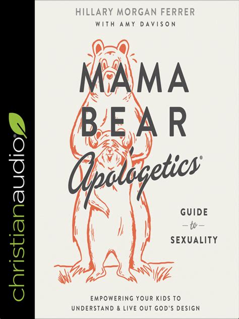 Mama Bear Apologetics Guide To Sexuality Metropolitan Library System