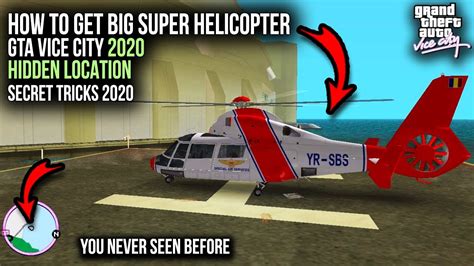 How To Get Big Helicopter In Gta Vice City Secret Places In Gta Vice