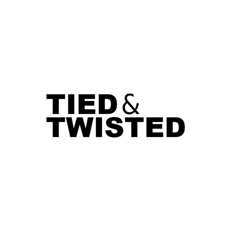 Tied And Twisted