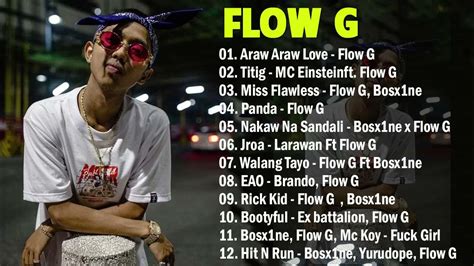 Flow G Nonstop Rap Songs 2021 Flow G Full Album 2021 Youtube