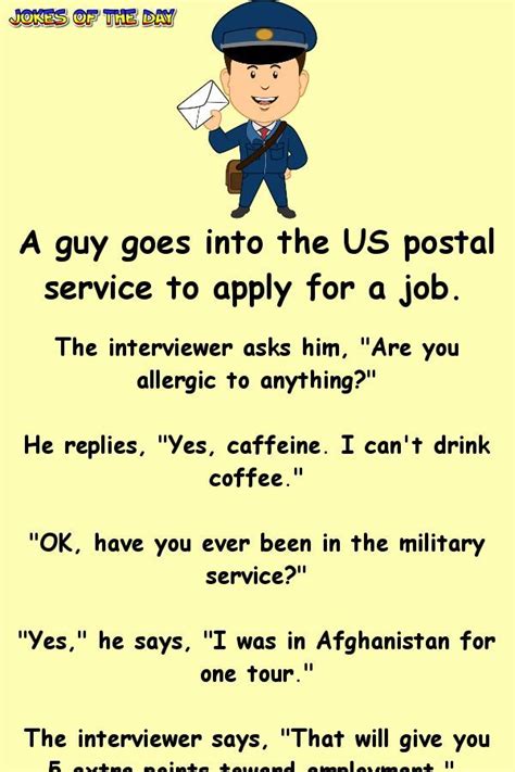 A Guy Goes Into The Us Postal Service To Apply For A Job Funny Quotes Funny Jokes For Adults