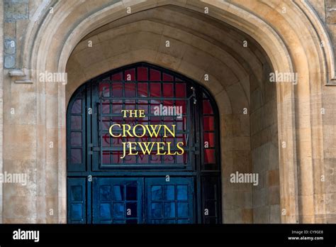 The Crown Jewels Sign At The Entrance To The Jewel House Tower Of