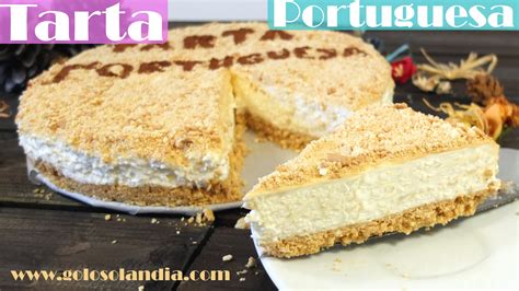 Tarta Portuguesa Golosolandia Recetas y vídeos de postres y tartas