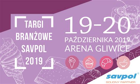 Targi Branżowe Savpol 2019 Przegląd Gastronomiczny