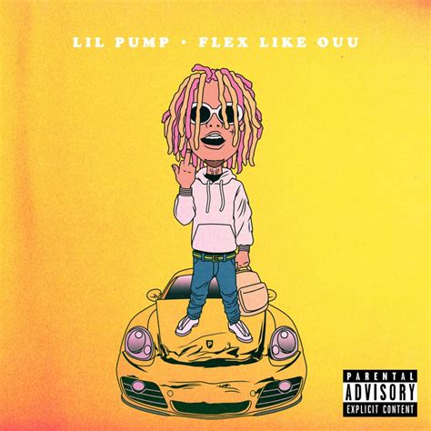 Lil Pump Flex Like Ouu Lyrics Genius Lyrics