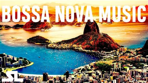 Bossa Nova Music 🇧🇷 The Sound Of Brazil 🇧🇷 Hd Bossa Nova Bossa