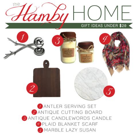 Gifts for female friends under $20. Gift Ideas Under $20 - The Hamby Home