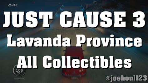Just Cause 3 Lavanda All Collectibles Youtube