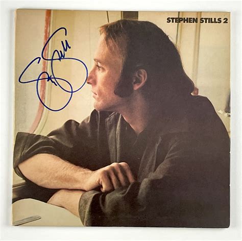 Lot Detail Stephen Stills In Person Signed Stephen Stills 2 Album