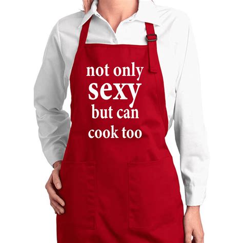 Not Only Sexy But I Can Cook Too Funny Chef Kitchen Cooking Apron With
