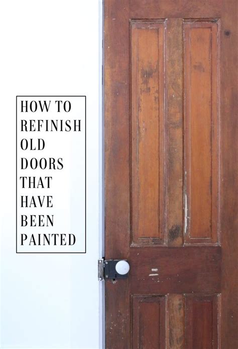 How To Restore Old Doors That Have Been Painted Rumfield Homestead