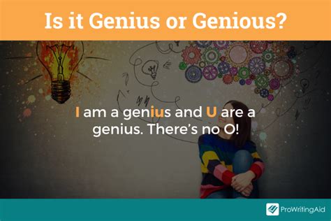 Genius Vs Genious Whats The Difference