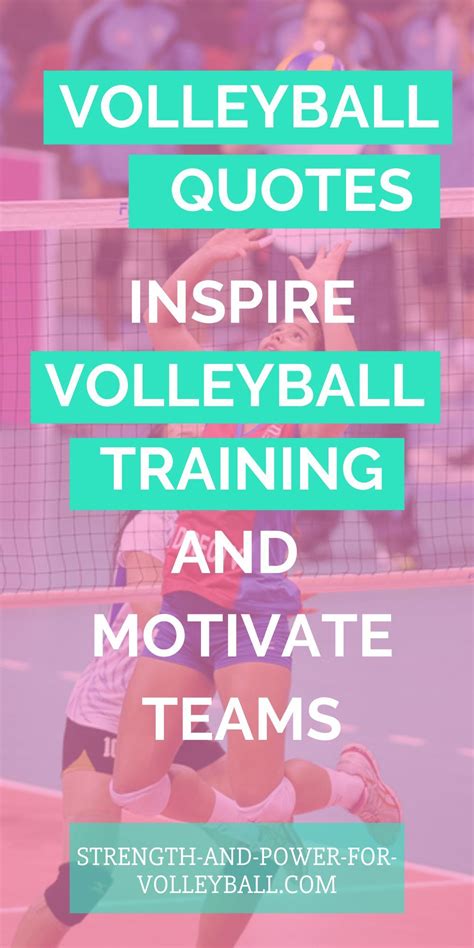 Volleyball Quotes To Inspire And Motivate Volleyball Players