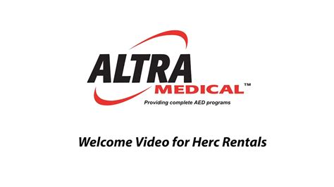 Altra Medical Welcome Video For Herc Rentals Youtube