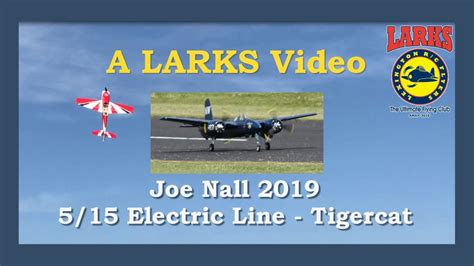 Joe Nall Rc Tigercat On The Electric Flight Line Youtube