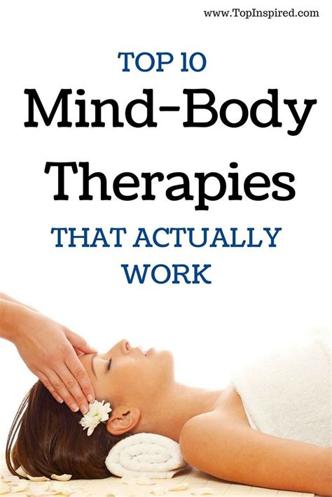 Top 10 Mind Body Therapies That Actually Work Body Therapy Relaxation Techniques
