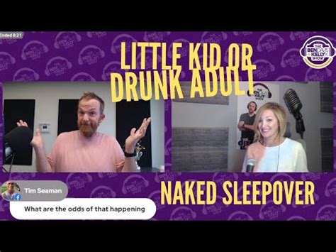 Babe Kid Or Drunk Adult Naked Sleepover DJX
