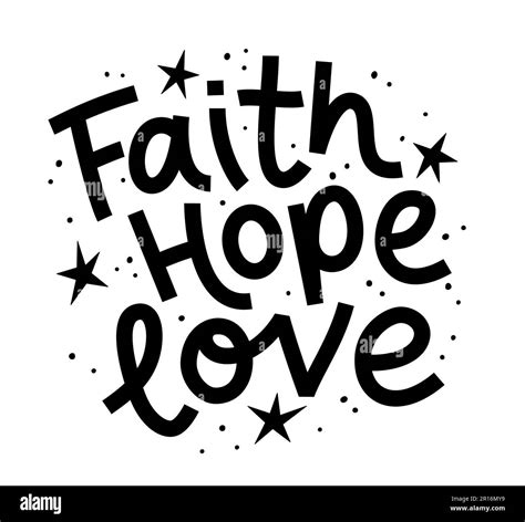 Faith Hope Love Motivation Quote Christian Religious Calligraphy