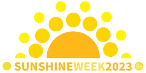 Mark Your Calendar For Sunshine Week 2023 The Foia Ombudsman