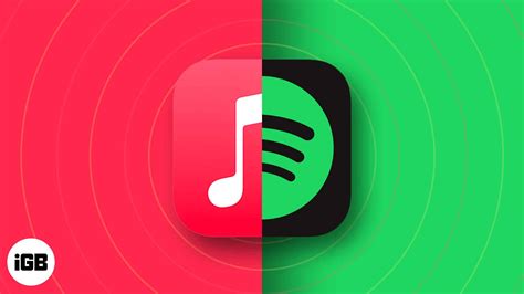 Apple Music Vs Spotify Which Is Best Music Streaming Platform Igeeksblog