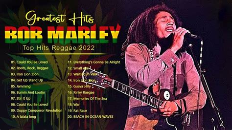 Bob Marley Greatest Hits Reggae Songs Bob Marley Full Playlist Top