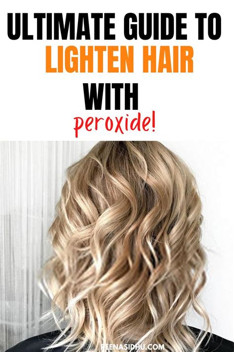 The Ultimate Guide On How To Lighten Hair With Peroxide How To