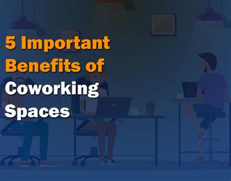 five important benefits of co working spaces shared office spaces