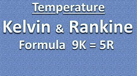 Temperature Conversion Kelvin Rankine Absolute Zero Youtube