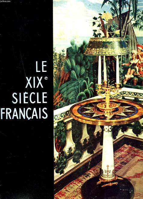LE XIXe SIECLE FRANCAIS par COLLECTIF: bon Couverture rigide (1957) | Le-Livre