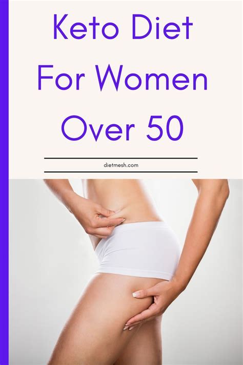Keto Diet For Women Over 50 Everything You Should Know Diets For