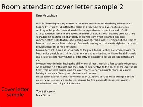 Use a different cover letter for each job you apply for. Room attendant cover letter